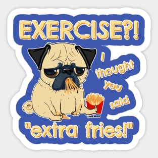 Extra Fries Pug Sticker